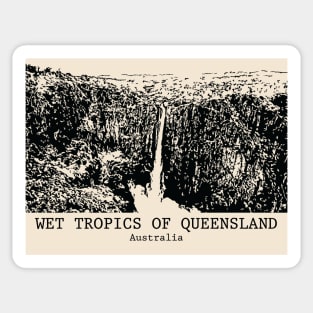 Wet Tropics of Queensland - Australia Sticker